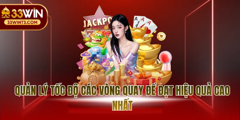 Quản lý tốc độ các vòng quay để đạt hiệu quả cao nhất